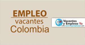 Convocatorias laborales ofertas de trabajo Colombia